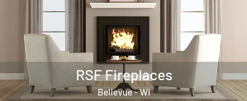  RSF Fireplaces Bellevue - WI